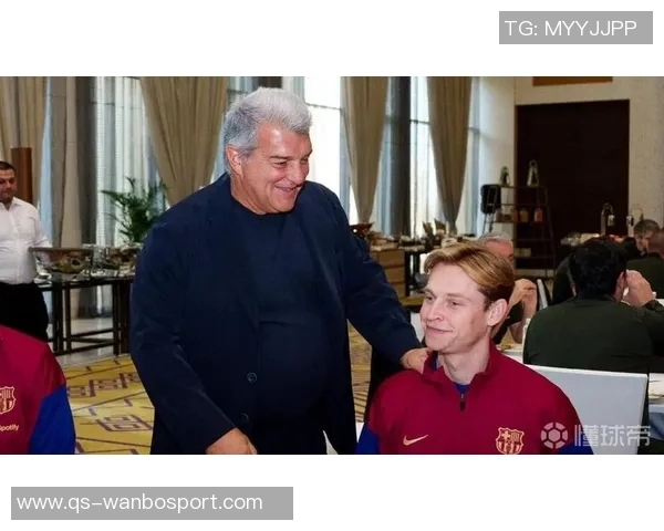 巴萨转会策略揭秘拉波尔塔与我深度对话